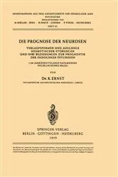 Book cover of Die Prognose der Neurosen by K. Ernst