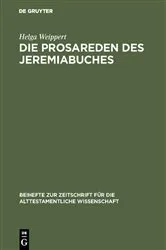 Book cover of Die Prosareden des Jeremiabuches by Helga Weippert