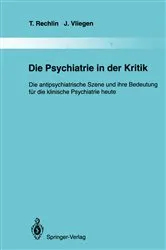 Book cover of Die Psychiatrie in der Kritik by T. Rechlin