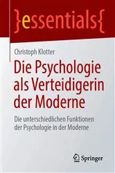 Book cover of Die Psychologie als Verteidigerin der Moderne by Christoph Klotter
