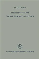 Book cover of Die Psychologie des Menschen im Flugzeug by S.J. Gerathewohl