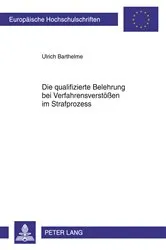 Book cover of Die qualifizierte Belehrung bei Verfahrensverstoeßen im Strafprozess by Unknown