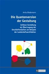 Book cover of Die Quantenversion der Gestaltung by Anita Biedermann