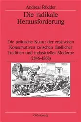 Book cover of Die radikale Herausforderung by Andreas Rödder