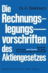 Book cover of Die Rechnungslegungsvorschriften des Aktiengesetzes 1965 by Adalbert Steinbach