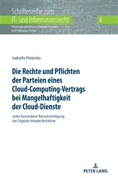 Book cover of Die Rechte und Pflichten der Parteien eines Cloud-Computing-Vertrags bei Mangelhaftigkeit der Cloud-Dienste by Unknown