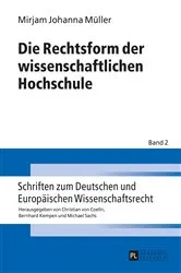 Book cover of Die Rechtsform der wissenschaftlichen Hochschule by Unknown