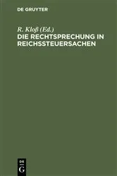 Book cover of Die Rechtsprechung in Reichssteuersachen by R. Kloß