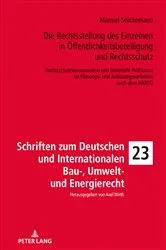 Book cover of Die Rechtsstellung des Einzelnen in Oeffentlichkeitsbeteiligung und Rechtsschutz by Axel Wirth