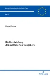Book cover of Die Rechtstellung des qualifizierten Treugebers by Marcel Peters