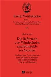 Book cover of Die Reformen von Windesheim und Bursfelde im Norden by Oliver Auge