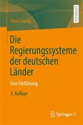 Book cover of Die Regierungssysteme der deutschen Länder (3rd ed.) by Sven Leunig