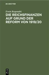 Book cover of Die Reichsfinanzen auf Grund der Reform von 1919/20 by Unknown