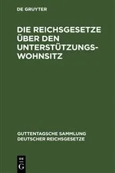 Book cover of Die Reichsgesetze über den Unterstützungswohnsitz (5th ed.) by Unknown