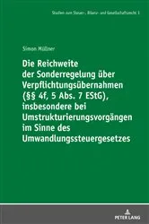 Book cover of Die Reichweite der Sonderregelung ueber Verpflichtungsuebernahmen (§§ 4f, 5 Abs. 7 EStG), insbesondere bei Umstrukturierungsvorgaengen im Sinne des Umwandlungssteuergesetzes by Unknown