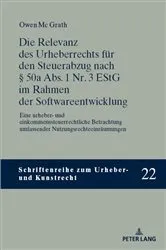 Book cover of Die Relevanz des Urheberrechts fuer den Steuerabzug nach § 50a Abs. 1 Nr. 3 EStG im Rahmen der Softwareentwicklung by Thomas Hoeren