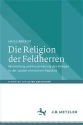 Book cover of Die Religion der Feldherren by Janico Albrecht