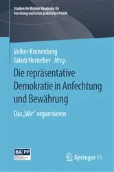 Book cover of Die repräsentative Demokratie in Anfechtung und Bewährung by Volker Kronenberg