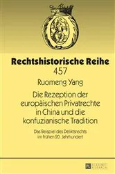 Book cover of Die Rezeption der europaeischen Privatrechte in China und die konfuzianische Tradition by Unknown