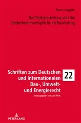 Book cover of Die Risikoverteilung und die Bedenkenhinweispflicht im Bauvertrag by Grete Langjahr