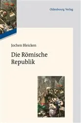 Book cover of Die Römische Republik by Jochen Bleicken