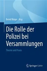 Book cover of Die Rolle der Polizei bei Versammlungen by Unknown