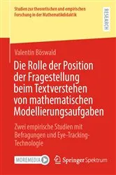 Book cover of Die Rolle der Position der Fragestellung beim Textverstehen von mathematischen Modellierungsaufgaben by Valentin Böswald