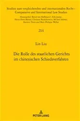 Book cover of Die Rolle des staatlichen Gerichts im chinesischen Schiedsverfahren by Heinz-Peter Mansel