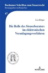 Book cover of Die Rolle des Steuerberaters im elektronischen Veranlagungsverfahren by Roman Seer