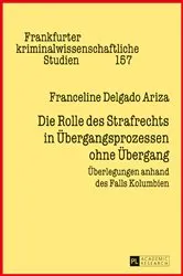 Book cover of Die Rolle des Strafrechts in Uebergangsprozessen ohne Uebergang by Unknown