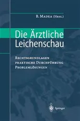 Book cover of Die Ärztliche Leichenschau by Burkhard Madea