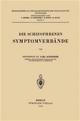 Book cover of Die Schizophrenen Symptomverbände by Carl Schneider