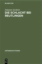 Book cover of Die Schlacht bei Reutlingen by Johannes Jacobsen