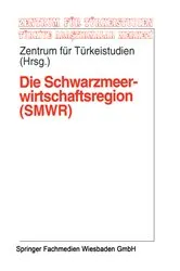 Book cover of Die Schwarzmeerwirtschaftsregion (SMWR) by Kenneth A. Loparo