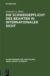 Book cover of Die Schweigepflicht des Beamten in internationaler Sicht by Unknown