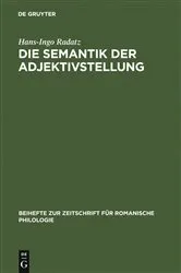 Book cover of Die Semantik der Adjektivstellung by Unknown