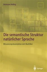 Book cover of Die semantische Struktur natürlicher Sprache by Hermann Helbig