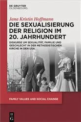 Book cover of Die Sexualisierung der Religion im 20. Jahrhundert by Jana Kristin Hoffmann