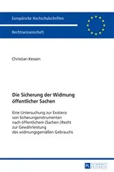 Book cover of Die Sicherung der Widmung oeffentlicher Sachen by Christian Kessen