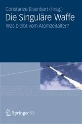 Book cover of Die Singuläre Waffe by Unknown