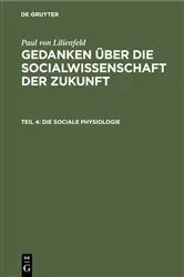 Book cover of Die sociale Physiologie by Paul von Lilienfeld