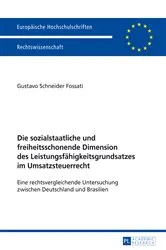 Book cover of Die sozialstaatliche und freiheitsschonende Dimension des Leistungsfaehigkeitsgrundsatzes im Umsatzsteuerrecht by Unknown