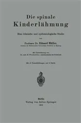Book cover of Die spinale Kinderlähmung by Eduard Müller