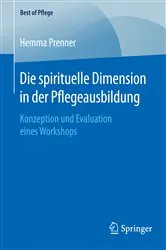 Book cover of Die spirituelle Dimension in der Pflegeausbildung by Hemma Prenner