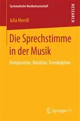 Book cover of Die Sprechstimme in der Musik by Julia Merrill