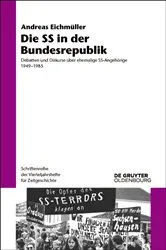 Book cover of Die SS in der Bundesrepublik by Andreas Eichmüller