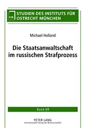 Book cover of Die Staatsanwaltschaft im russischen Strafprozess by Unknown