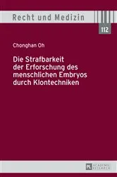 Book cover of Die Strafbarkeit der Erforschung des menschlichen Embryos durch Klontechniken by Hans-Ludwig Schreiber