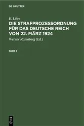 Book cover of Die Strafprozeßordnung für das Deutsche Reich vom 22. März 1924 (17th ed.) by Unknown