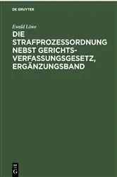 Book cover of Die Strafprozessordnung nebst Gerichtsverfassungsgesetz, Ergänzungsband (19th ed.) by Ewald Löwe